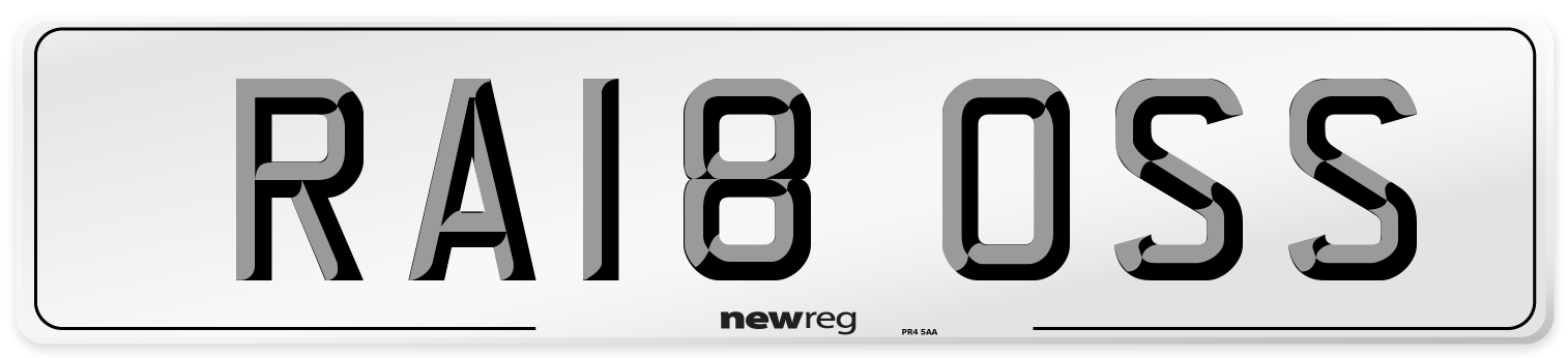 RA18 OSS Number Plate from New Reg